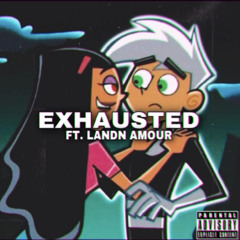 @6hxart - exhausted (feat. @Landn Amour)