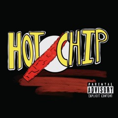 Hot Chip ft EnemyOfWolves (Prod. YXNG DEMON)