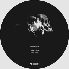Morph19.78 - Transform your Soul EP - INDUXTRIALL RECORDS