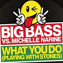 Big Bass - What You Do (Infected Bounce Remix)