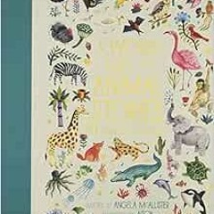 ACCESS [EPUB KINDLE PDF EBOOK] A World Full of Animal Stories: 50 folk tales and lege