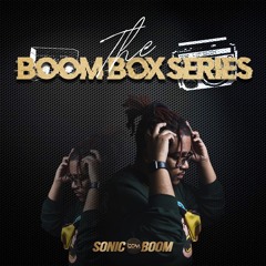 THE BOOM BOX SERIES (EPISODE 4)