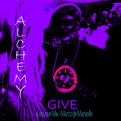 Alchemy GIVE Exclusive MIX