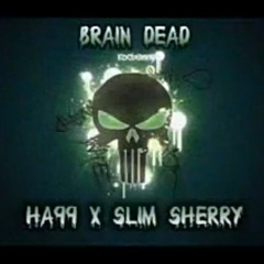 Brain Dead || HA99 x Slim Sherry || (Prod By. 3Knvs)