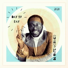 Day By Day_Mixtape DJNateMonaco