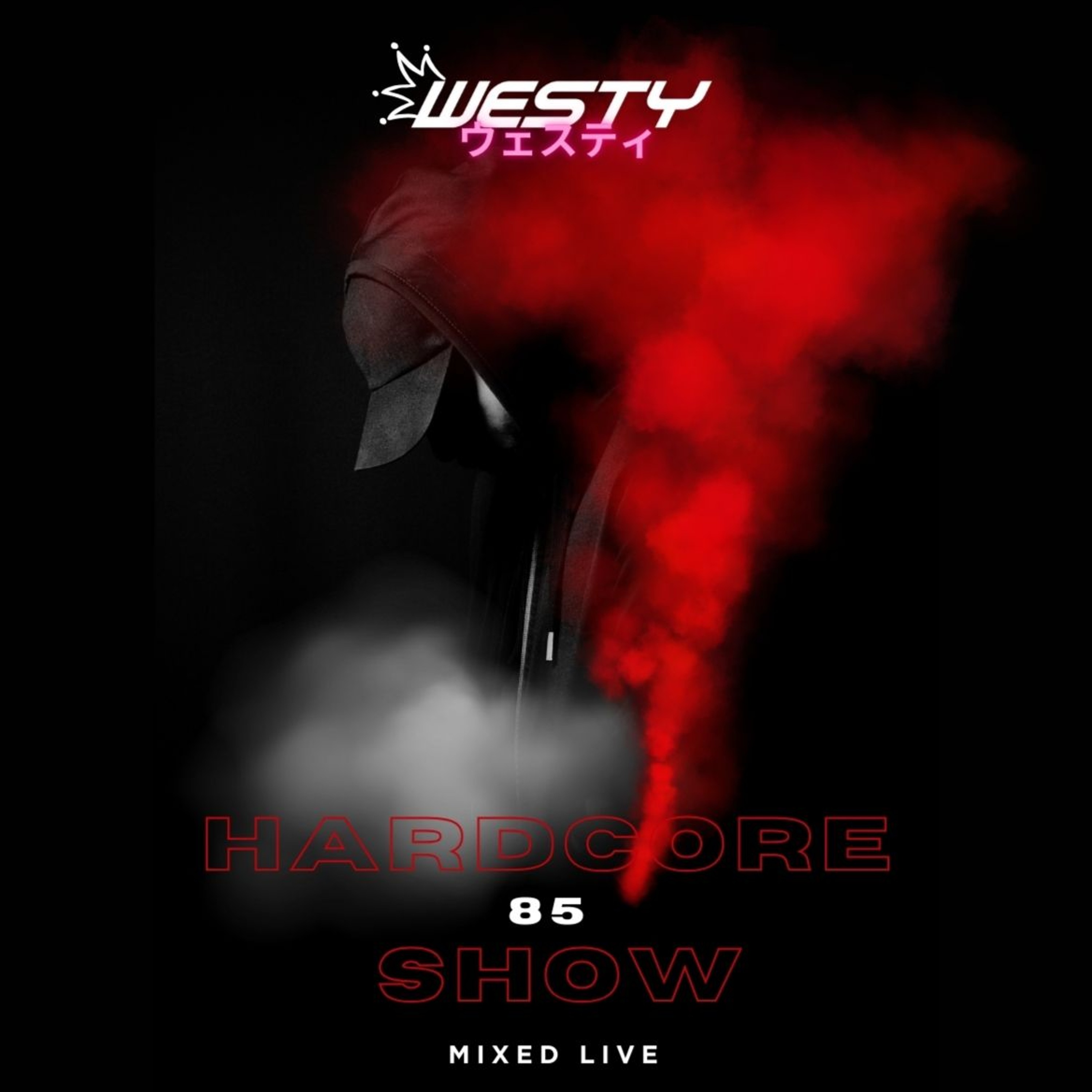 Hardcore Show 85 episode artwork