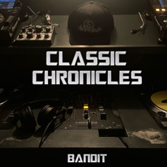 BANDIT - CLASSIC CHRONICLES VOL # 8 (MINI MIX)