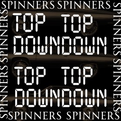 Top Down - Spinners {Aspire Higher Tune Tuesday Exclusive}