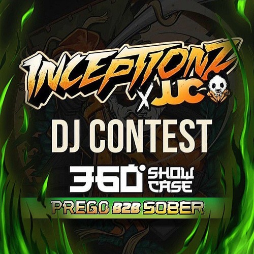 [WINNING ENTRY] Prego B2B Sober - Inceptionz x Jump Up Cave: 360° Showcase