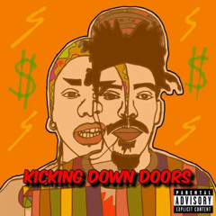 Kicking Down Doors Ft MS.ABAG (Prod. Jay Shuler)