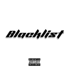 Blacklist (feat. Relaxrn)