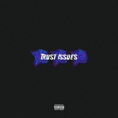 Trust Issues