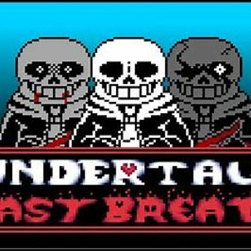 Stream Sans Listen To Undertale Last Breath Playlist Online For Free On Soundcloud