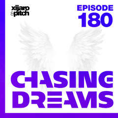 XiJaro & Pitch pres. Chasing Dreams 180 @ Euphoria Weekender 2025