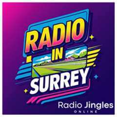 NEW: Radio In Surrey #2 - 05 10 25