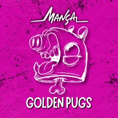 Golden Pugs (Original Mix) - Free Download