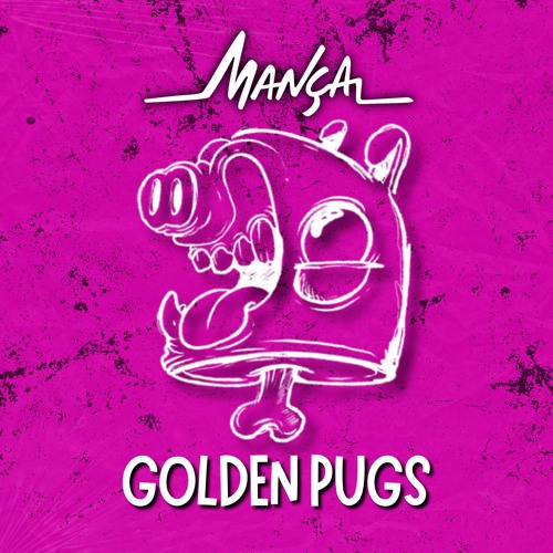 Golden Pugs (Original Mix) - Free Download