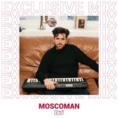 Moscoman mix en exclusivo para DJ MAG ES