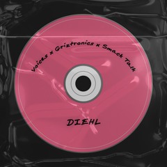 Voices in My Head x Griztronics x Smack Talk (DIEHL Edit)  - 𝗙𝗥𝗘𝗘 𝗗𝗢𝗪𝗡𝗟𝗢𝗔𝗗 🔥