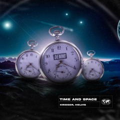 KRIEGER, Helvig - Time And Space (Extended Mix) [FREE DONWLOAD]
