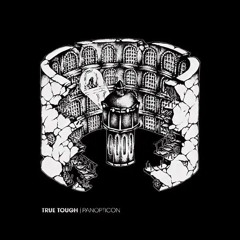 True Tough - True Tough Clan