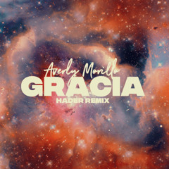 Averly Morillo - Gracia (Hader Remix)
