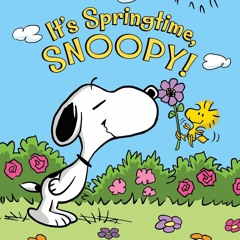 ▶️ PDF ▶️ It's Springtime, Snoopy! (Peanuts) ipad