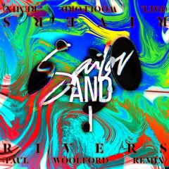 Rivers (Paul Woolford Remix)