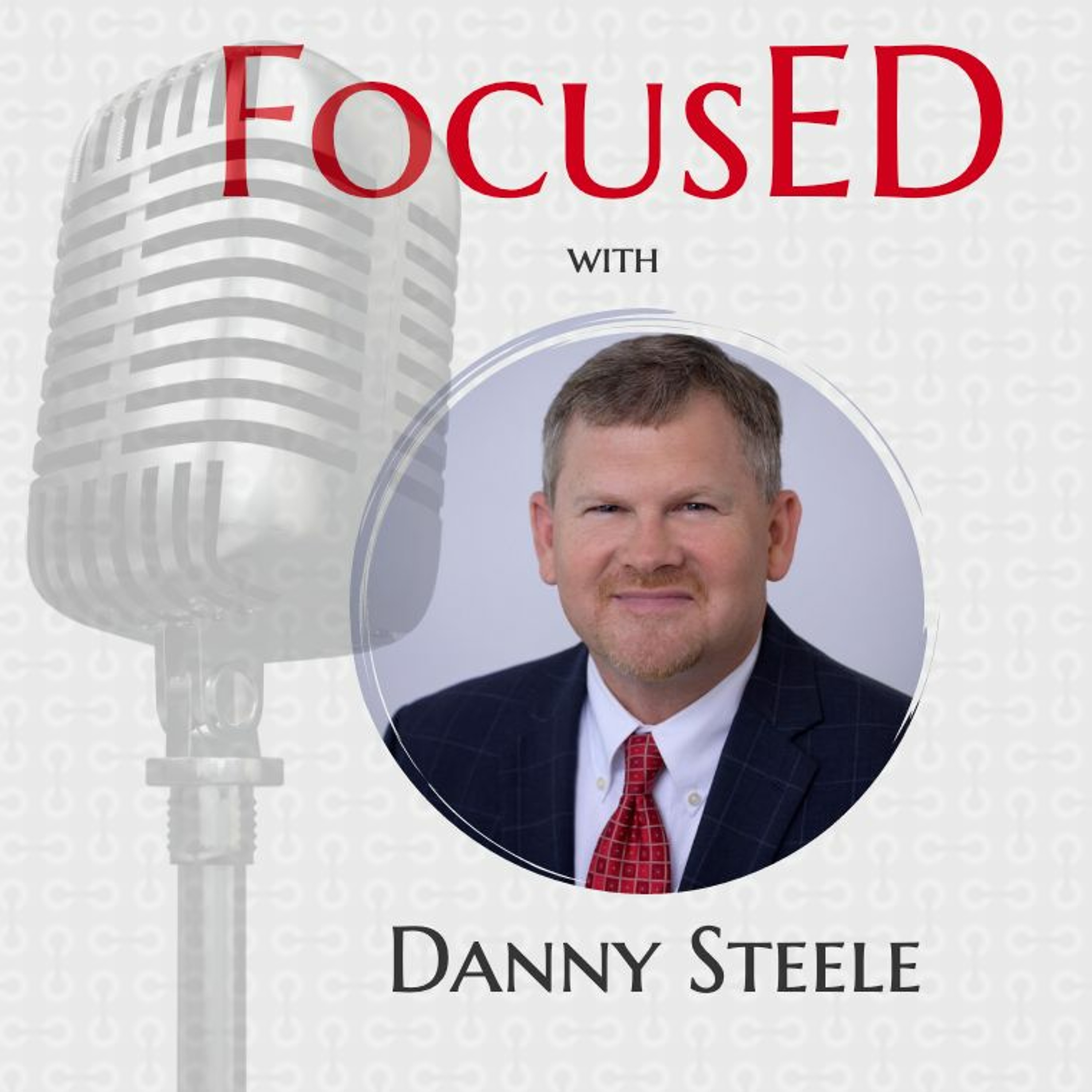 FocusED: An educational leadership podcast that uncovers what is working in our schools.