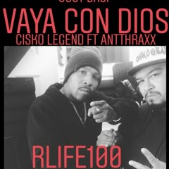 Vaya Con Dios CISKO LEGEND ft. Antthraxx