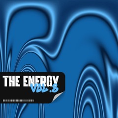 The Energy Vol. 8