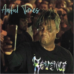 Awful Times (Make It Sell) - Juice WRLD (Unreleased) | [Mixed by Proxy 9 9 9 & Prod. by Red Limits]