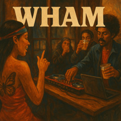 WHAM I