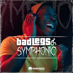Bad Legs - Symphonic (Original Mix) - [ OUT NOW !! · YA DISPONIBLE ]