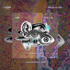 MARTELL - Pick It Up (Extended Mix)