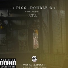 Pigg Double G x Ivy The Great - Sick And Tired