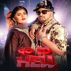 GO TO HELL ( BHAAD MEIN) BABA KSD RAP SONG