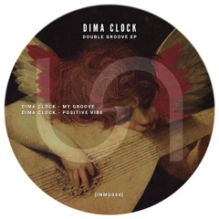 Dima Clock - My Groove [INMU044]