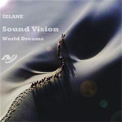 Sound Vision World Dreams