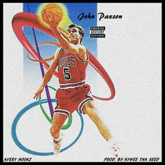 Avery Hookz - John Paxson (Prod. By Aywee Tha Seed)
