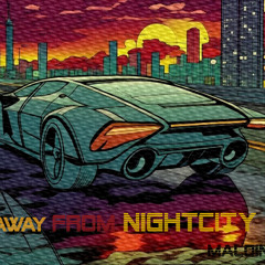 away from Nightcity