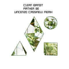 Clean Bandit - Rather Be VC Remix