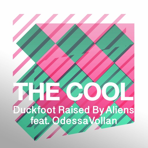 The Cool (feat. Odessa Vollan)