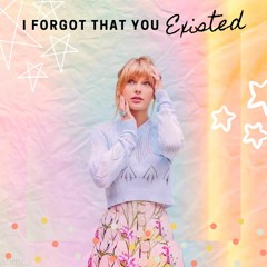 Taylor Swift - I Forgot That You Existed (Wine Remix)