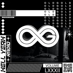 Hell Yeah! Radio Vol. LXXXII Guest Mix By: OldGold