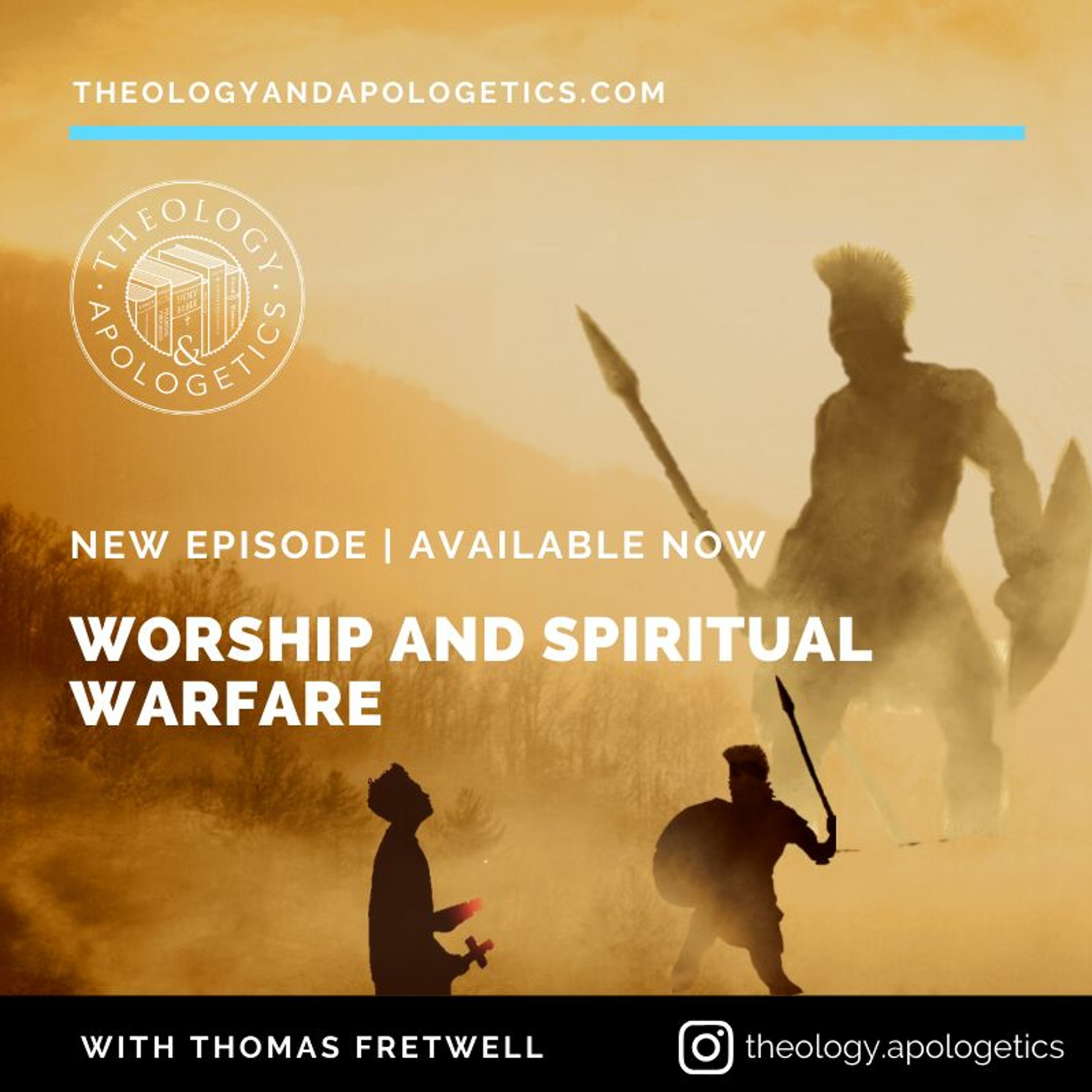 Theology and Apologetics Podcast