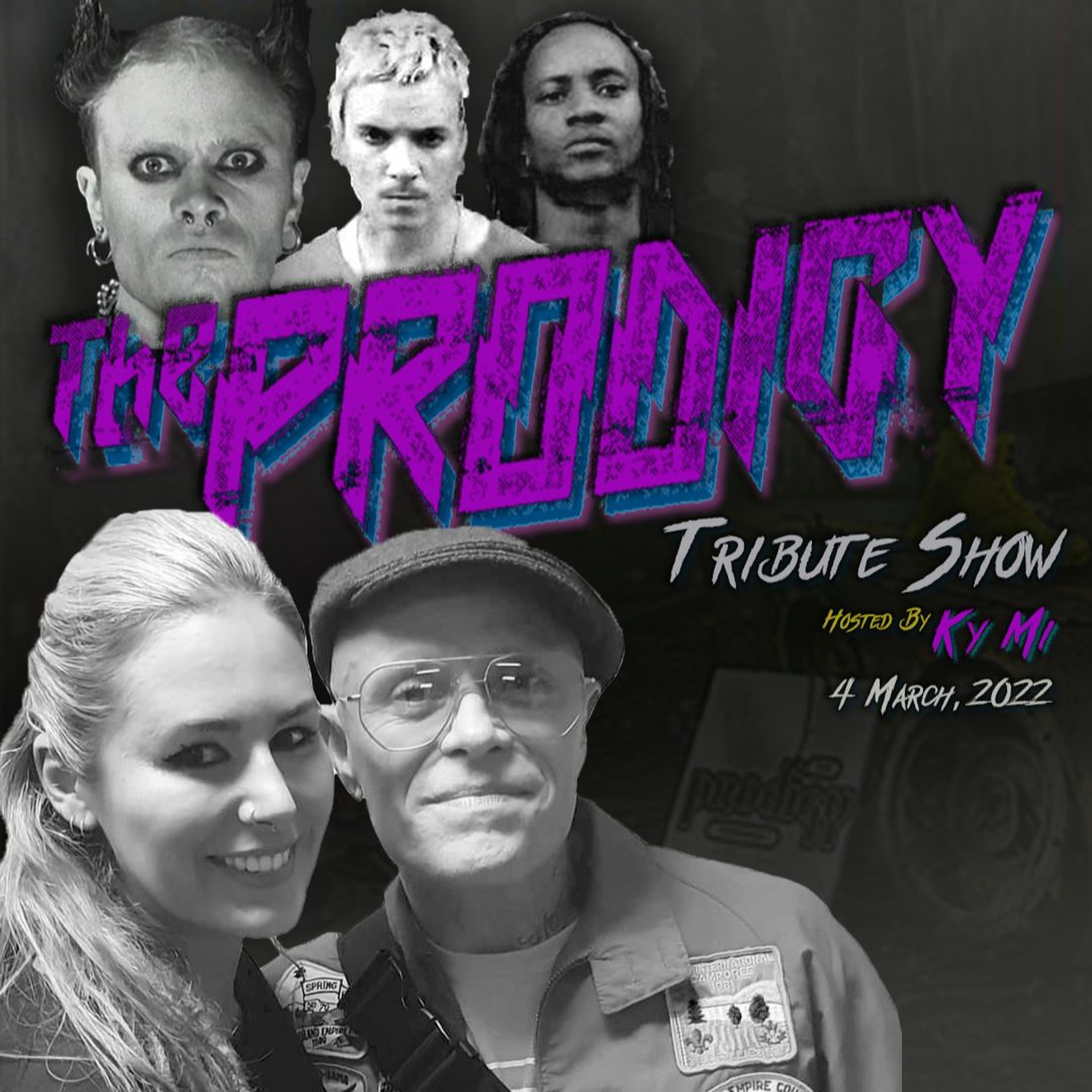 We Live Forever - Ky Mi's Prodigy Tribute Hour aired 4 March 2022 episode artwork