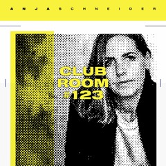 Club Room 123 with Anja Schneider