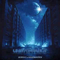 Unstoppable - Kienyooo & Poisonspitter