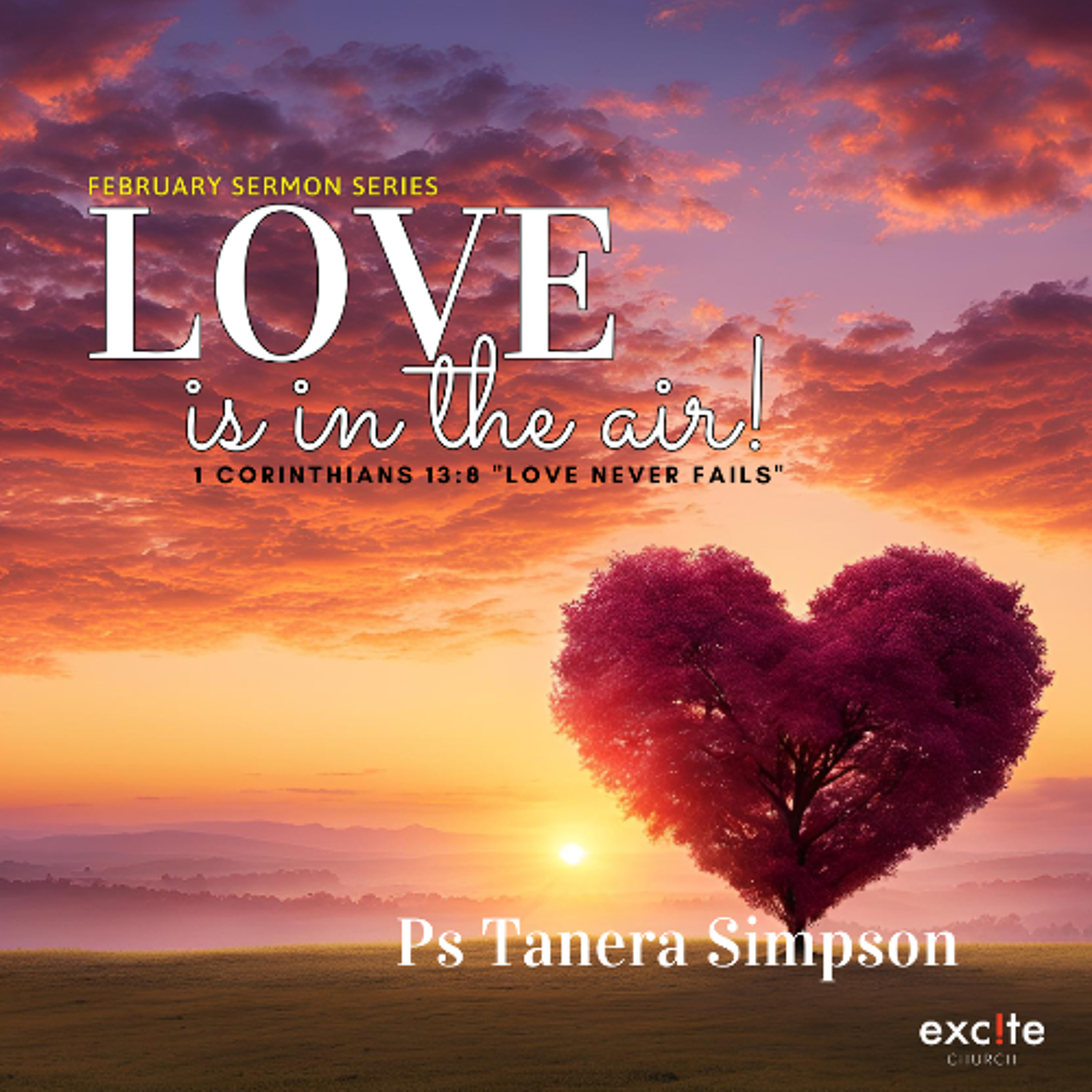 23.02.2025 Ps Tanera Simpson - Love Is In The Air Pt.4